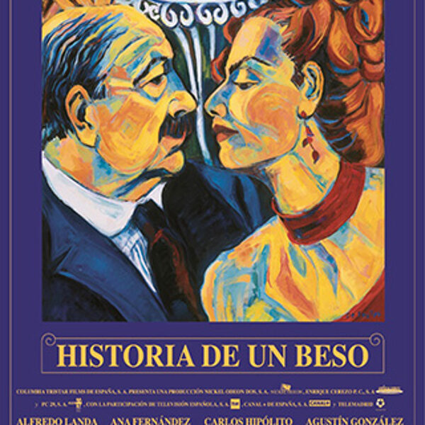 Cartel de la película "Historia de un beso" de José Luis Garci